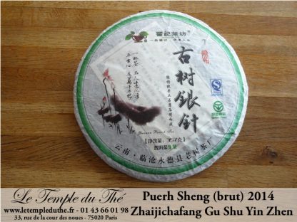 2014 Zhaijichafang Gu Shu Yin Zhen puerh sheng