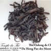 Thé semi fermenté Oolong Da Hong Pao des monts Wuyi