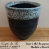 Tasse à thé japonaise 15 cl modèle bleu foncé