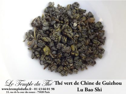 Thé vert chinois de Guizhou LU BAO SHI